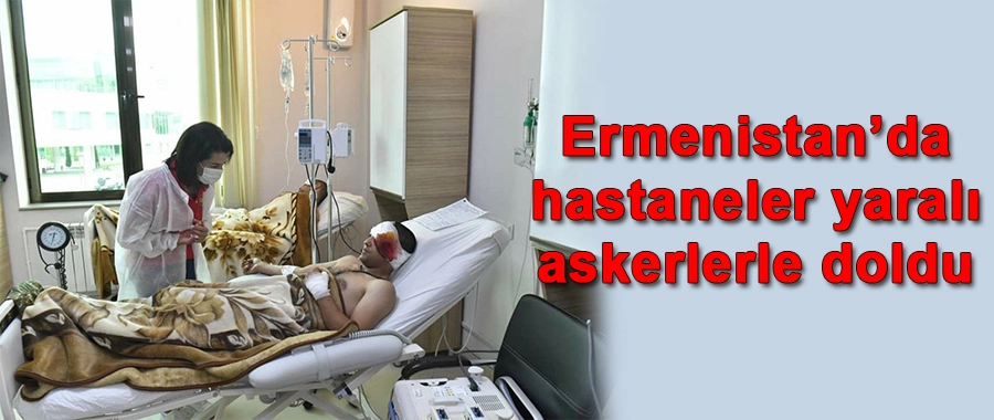 Ermenistan'da hastaneler yaralı askerlerle doldu